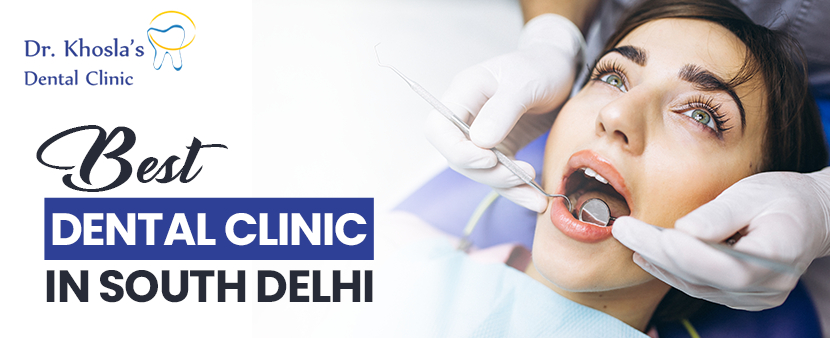 best dental clinics in South Delhi